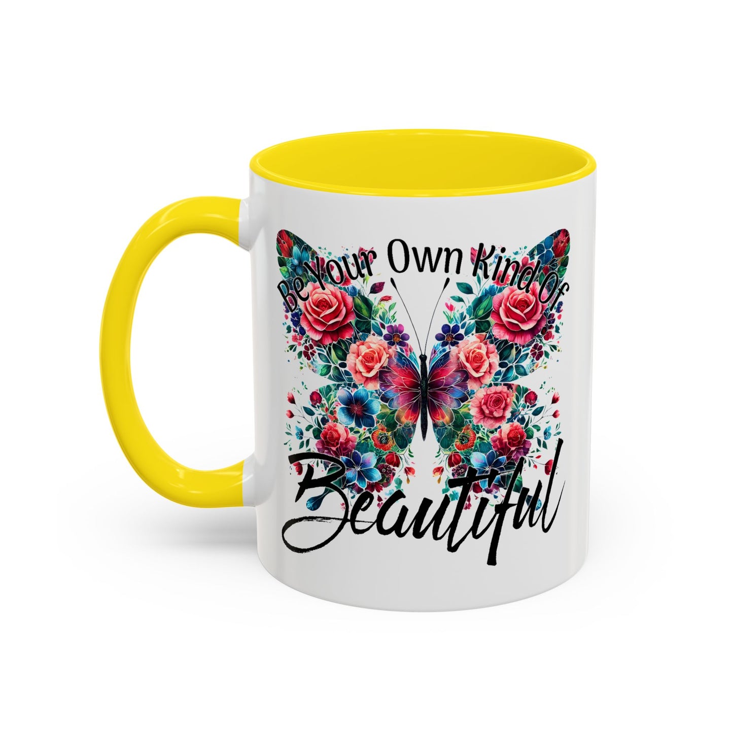 Motivation Mug - Be Your Own Kind of Beautiful