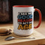Humor Mug - I See No Good Reason