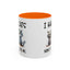 Humor Mug - I Have Cats None of Them Love Me