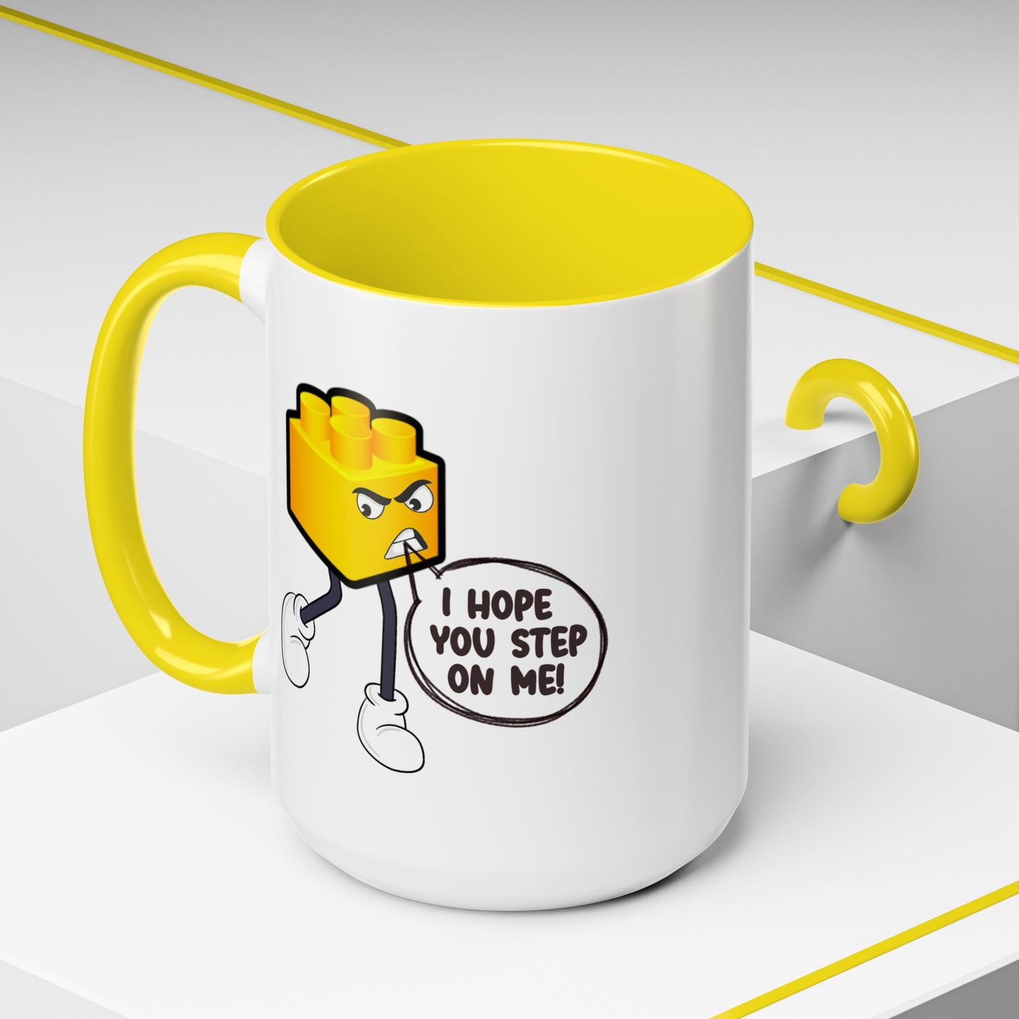 Humor Mug - I Hope You Step On Me