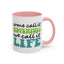 Adventure Mug - Some Call It Adventure