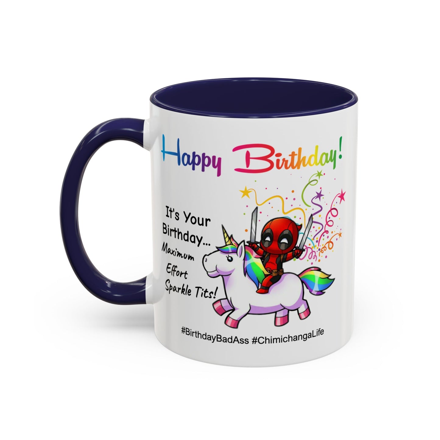 Birthday Mug - Maximum Effort