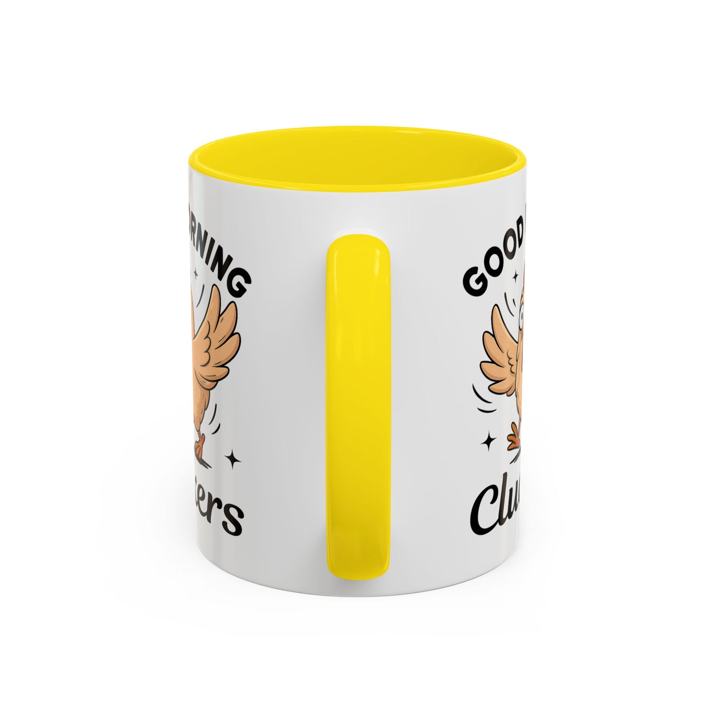 Humor Mug - Good Morning Cluckers