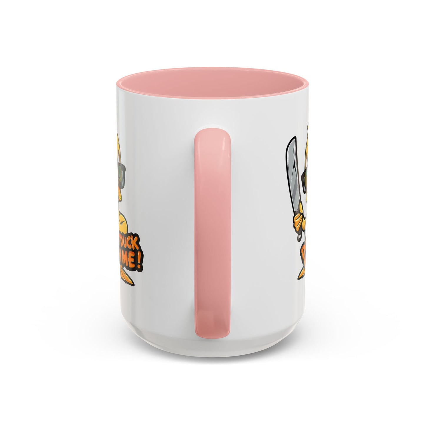Humor Mug - Don't Duck With Me