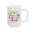 Motivation Mug - Dream Big Little One Nursery