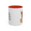 Humor Mug - Ever Have One Of Those Days