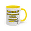 Humor Mug - Some People