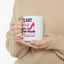 Humor Mug - I've Got Heels Higher