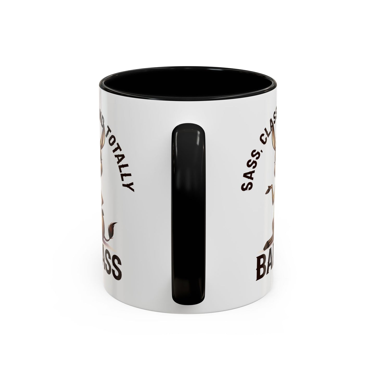 Humor Mug - Sass, Class And Totally Bad Ass Female