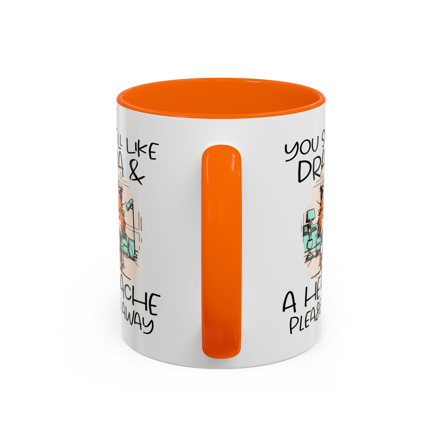 Humor Mug - You Smell Like Drama and a Headache
