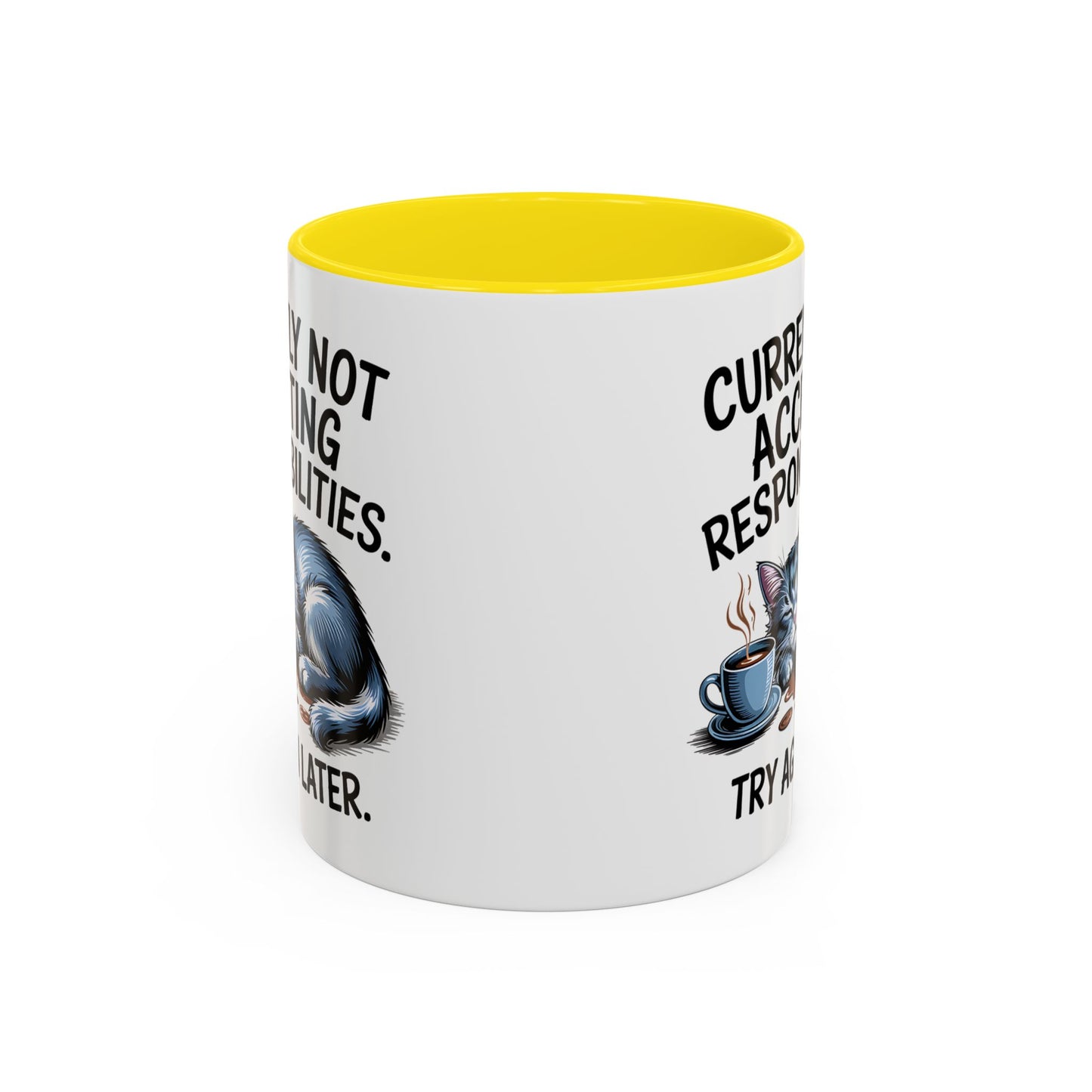 Animal Mug - Currently Not Accepting Responsibilities