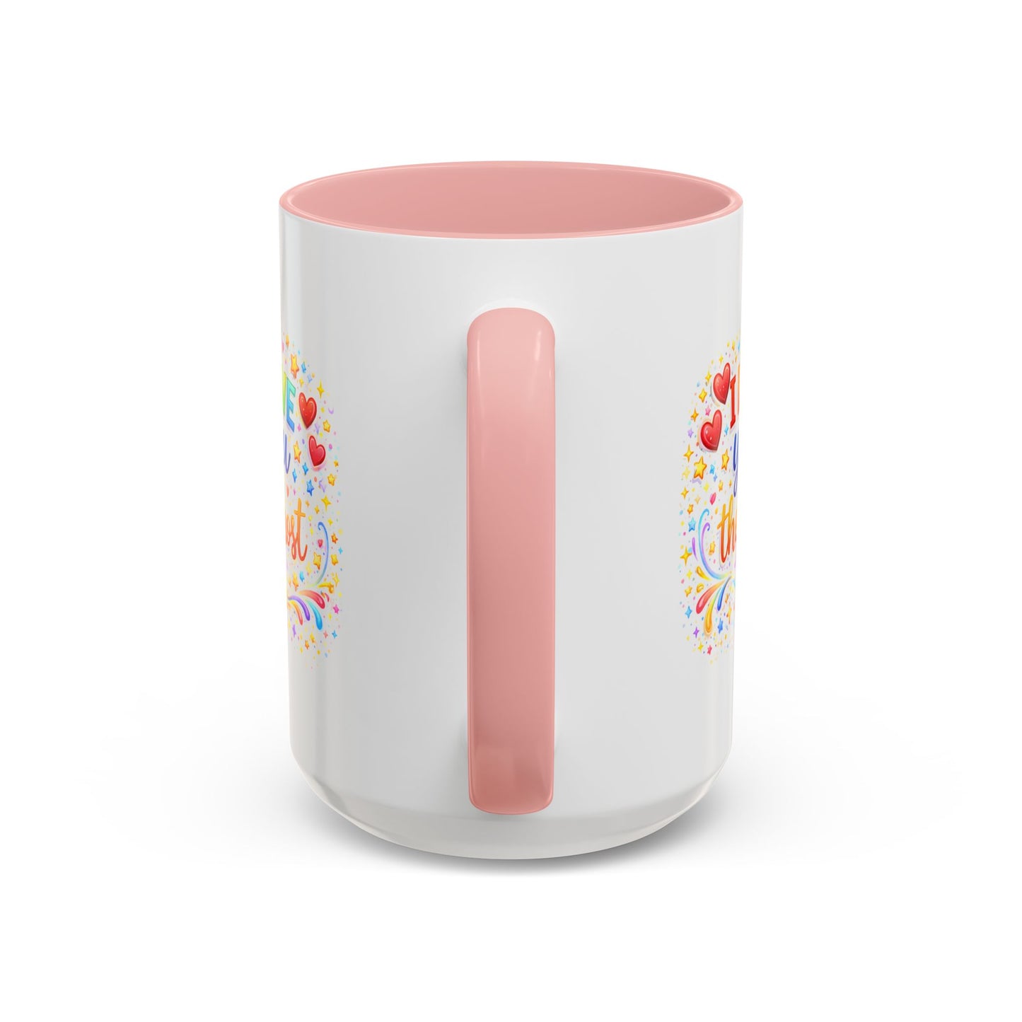 Anniversary Mug - I Love You The Most