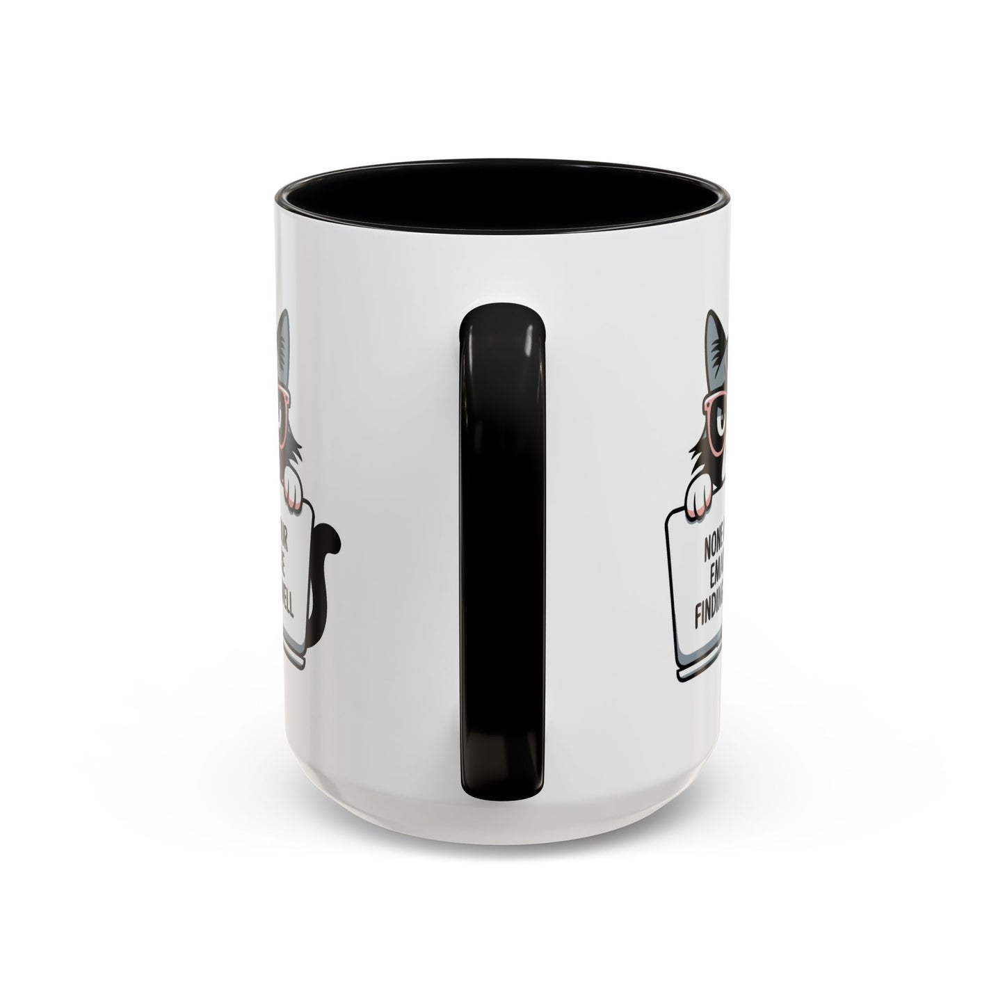 Humor Mug - None of Your Emails