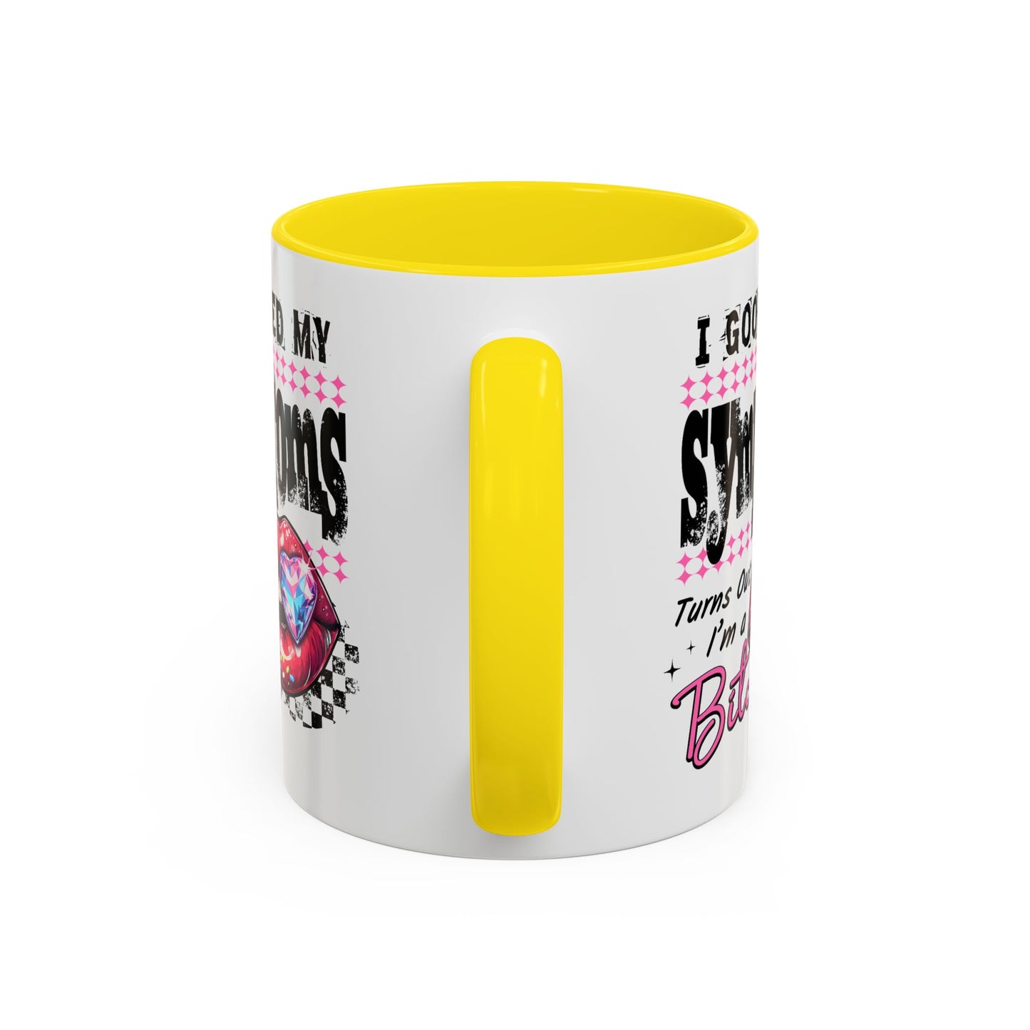 Humor Mug - I Googled My Symptoms