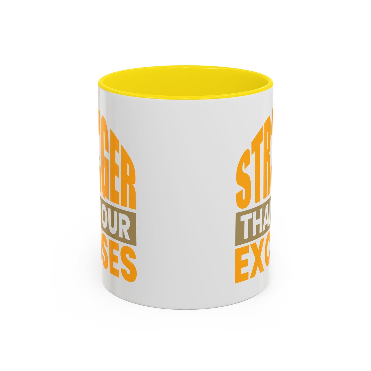 Motivation Mug - Be Stronger Than Your Excuses