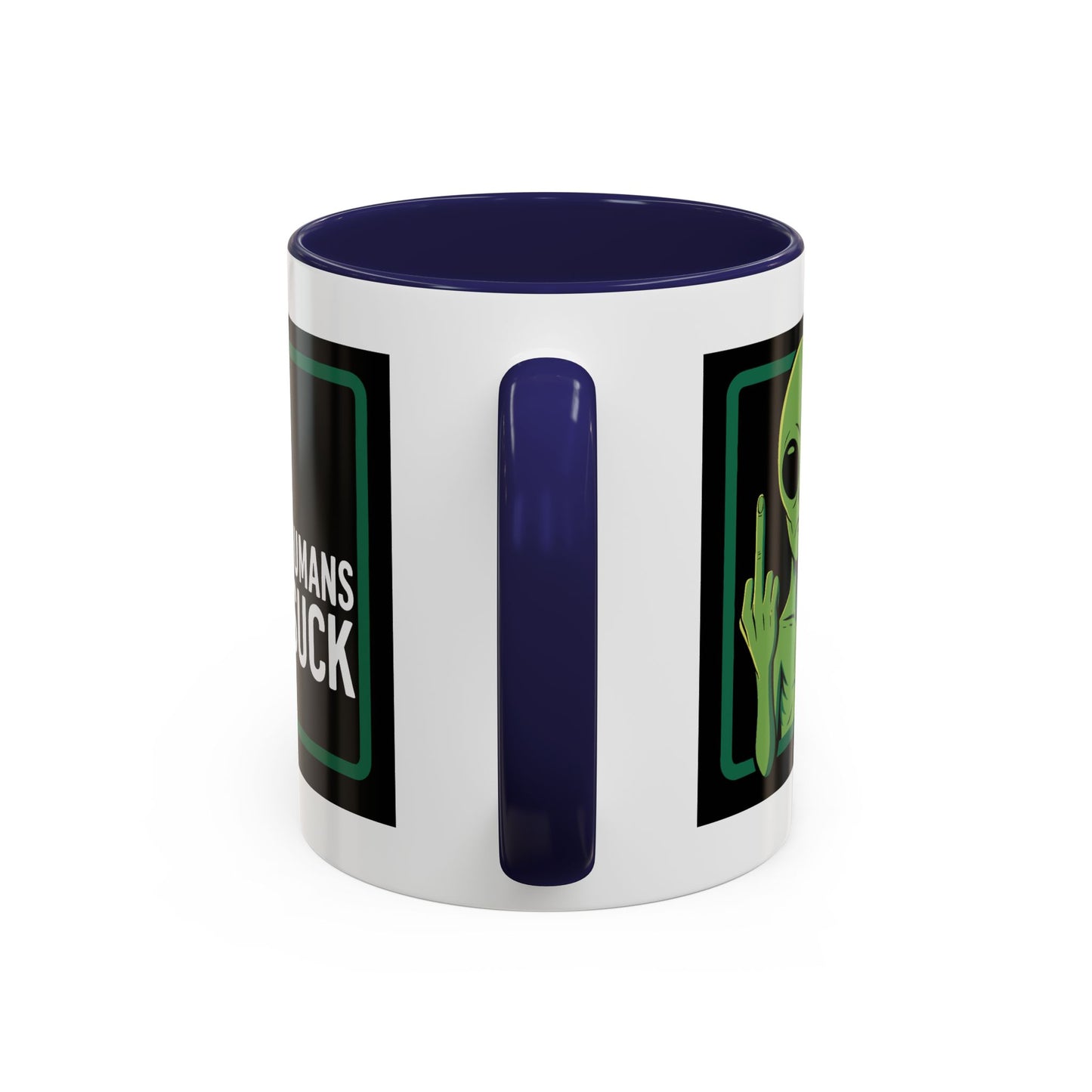 Alien Mug - Humans Suck