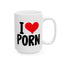 Adult Mug - I Love Porn