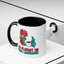 Humor Mug - I'm Fluent In Fowl Language