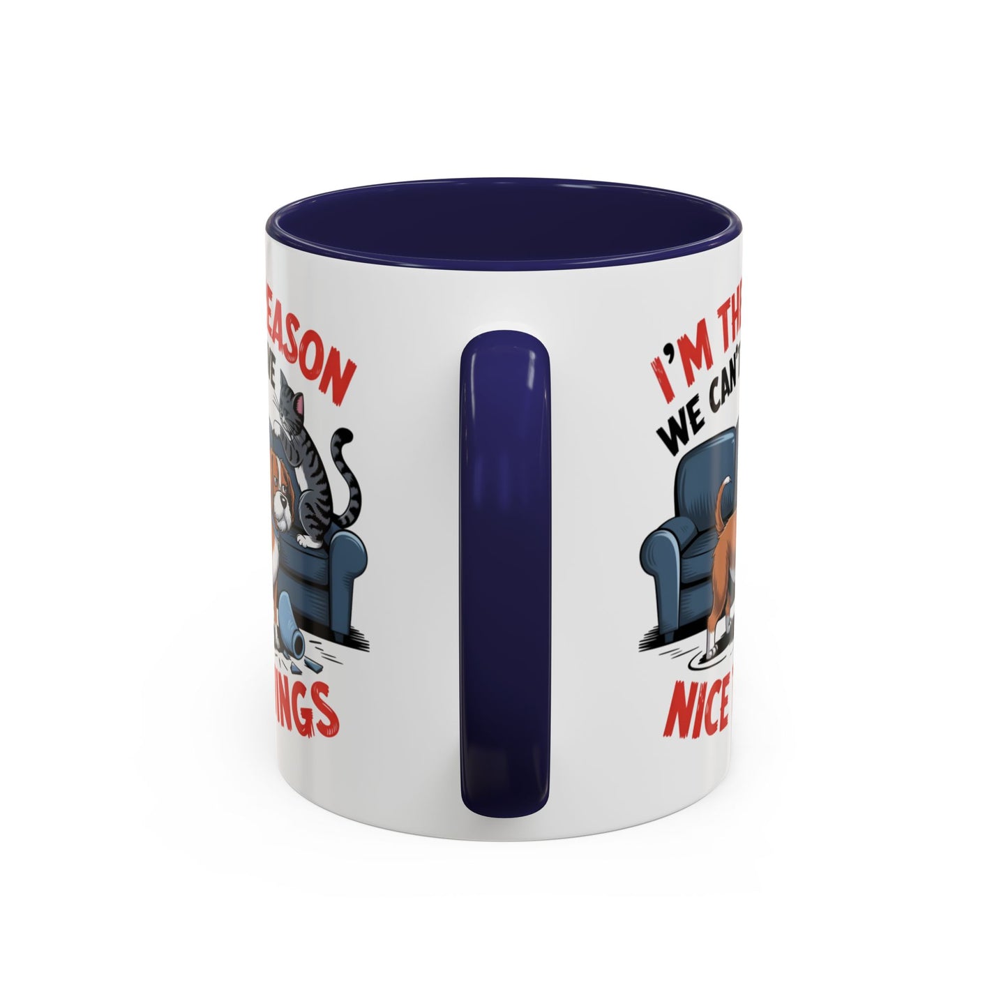 Animal Mug - I'm The Reason Why