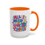 Wellness Mug - All I Need