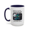 Humor Mug - Five Voices