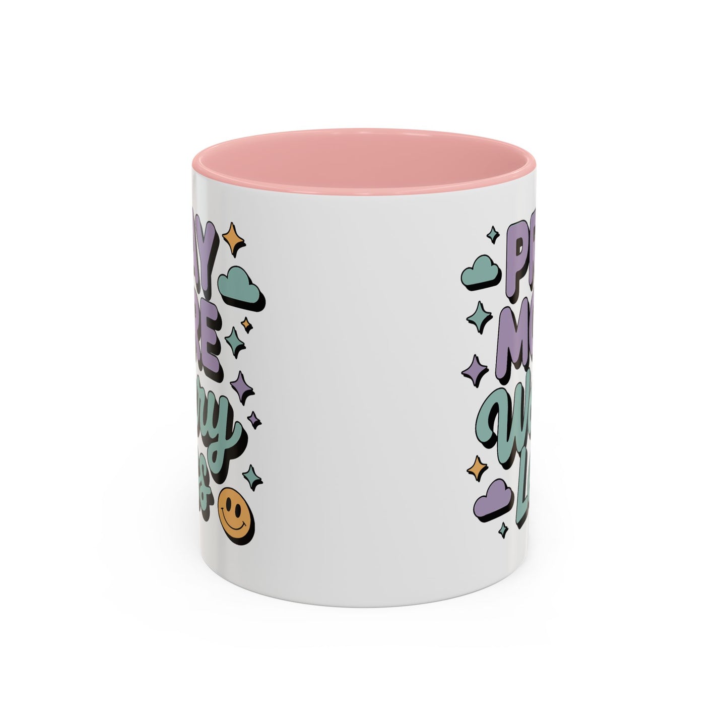 Motivation Mug - Pray More Worry Less