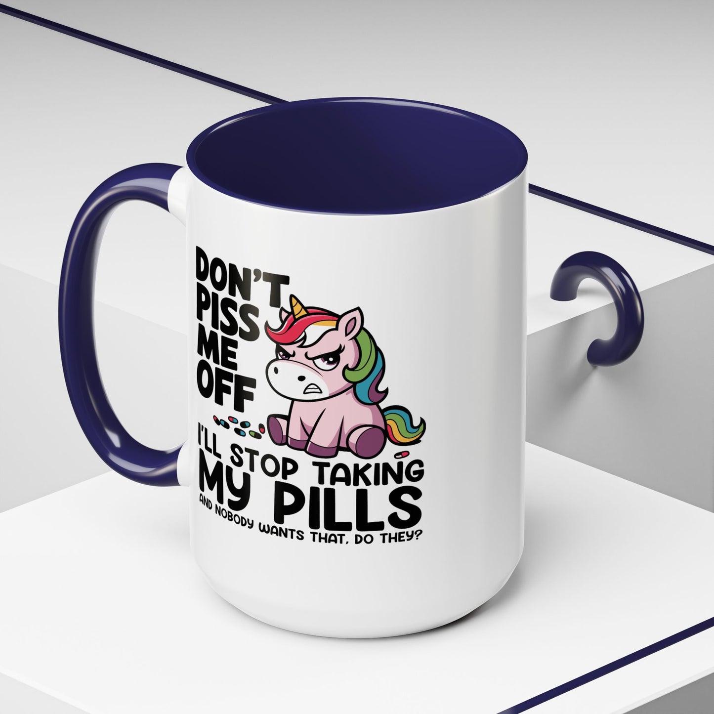 Office Mug - Don't Piss Me Off