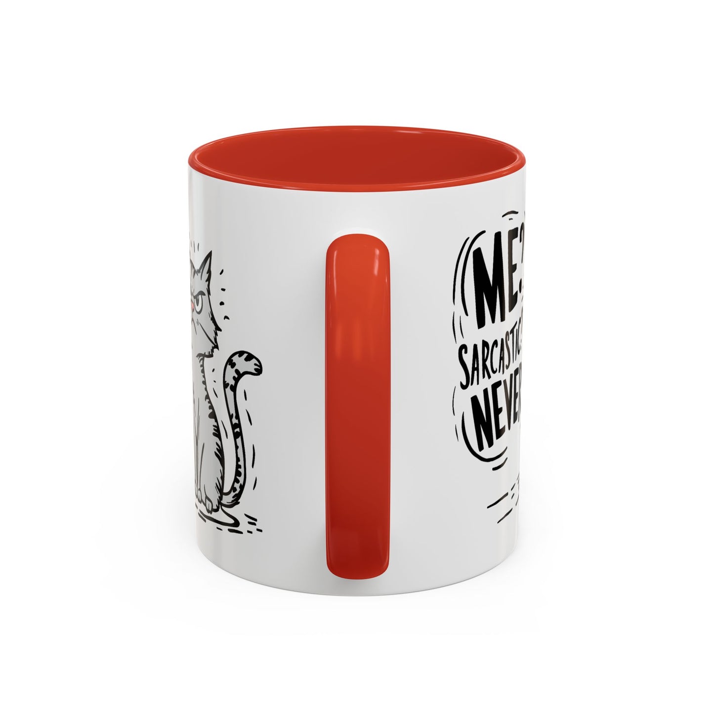 Animal Mug - Me? Sarcastic? Never
