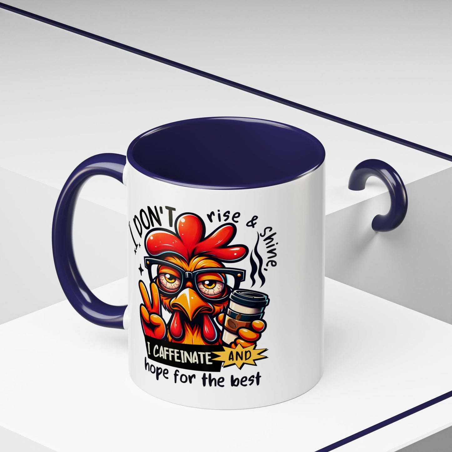 Office Mug - I Don't Rise & Shine