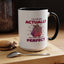 Humor Mug - I'm Not Fat