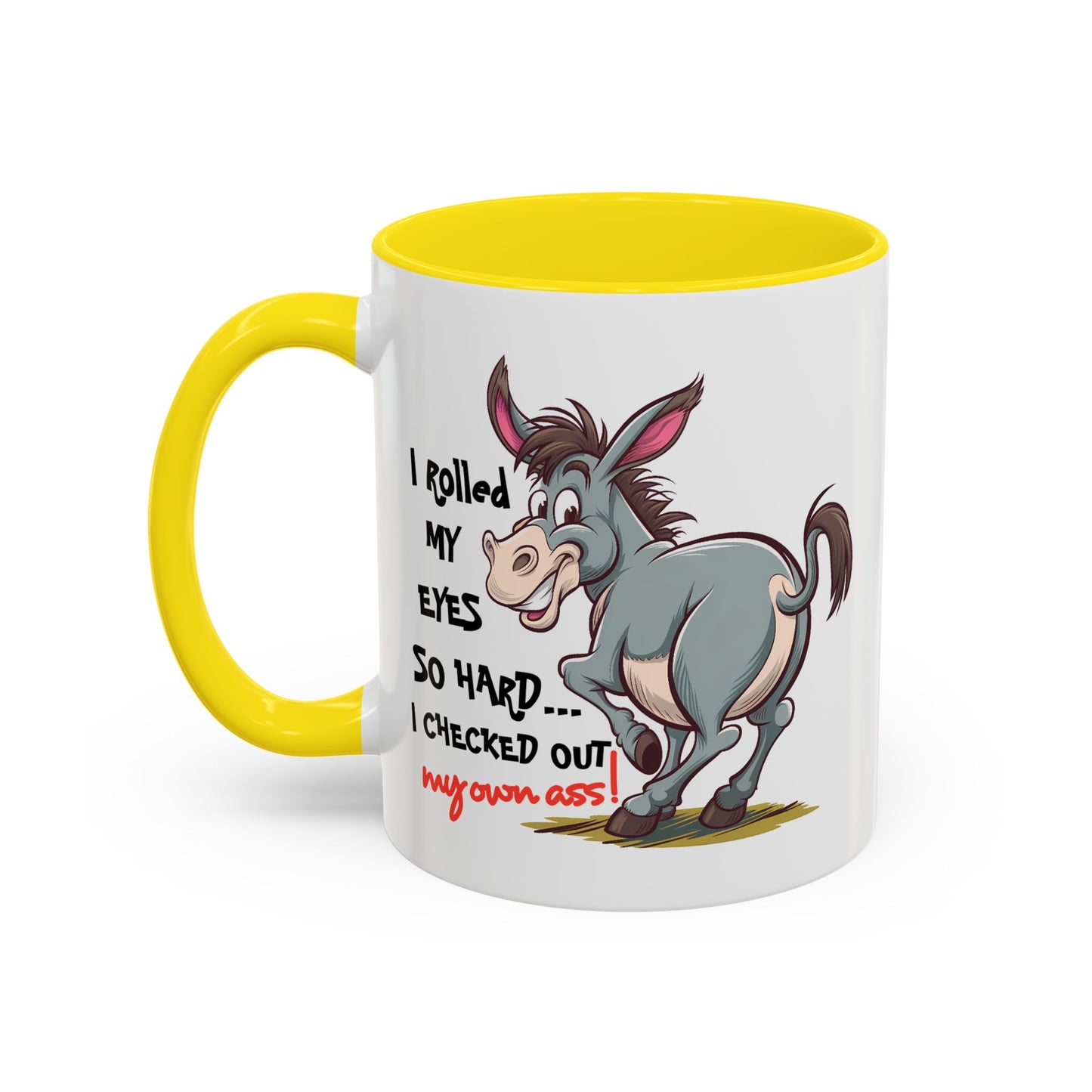 Adult Mug - I Rolled My Eyes So Hard