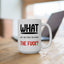 Adult Mug - What The Fuck