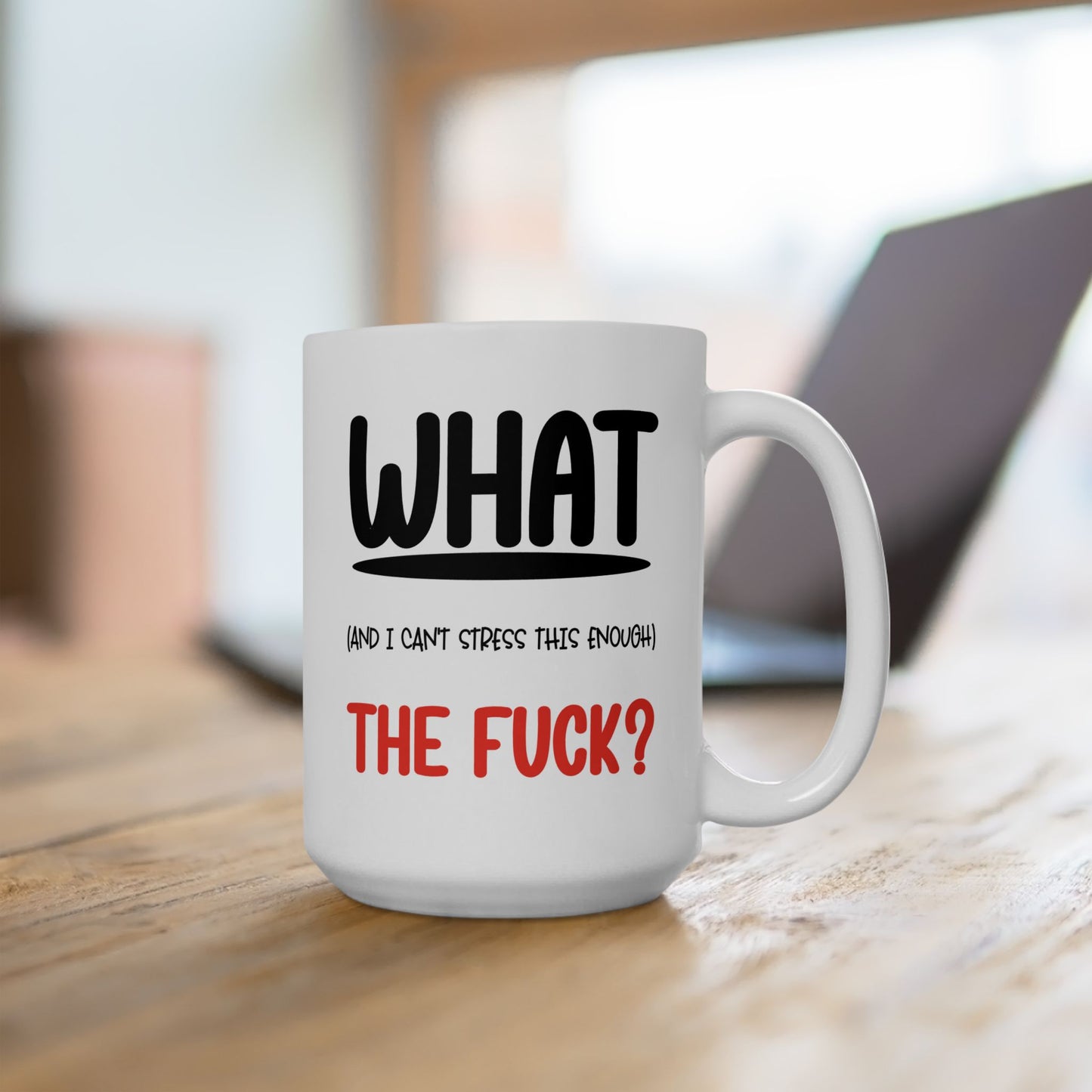 Adult Mug - What The Fuck