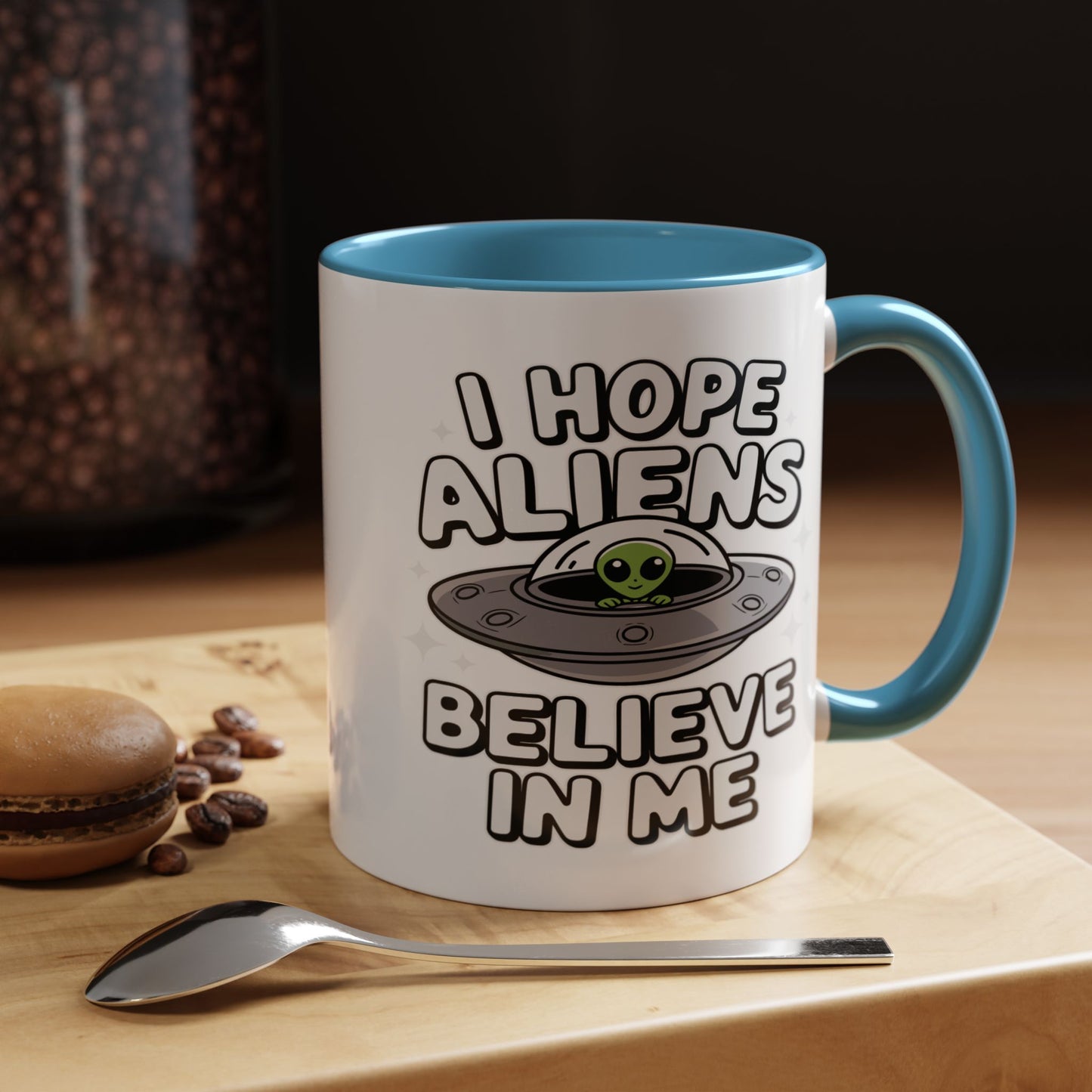 Alien Mug - I Hope Aliens