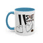 Humor Mug - Shit Happens