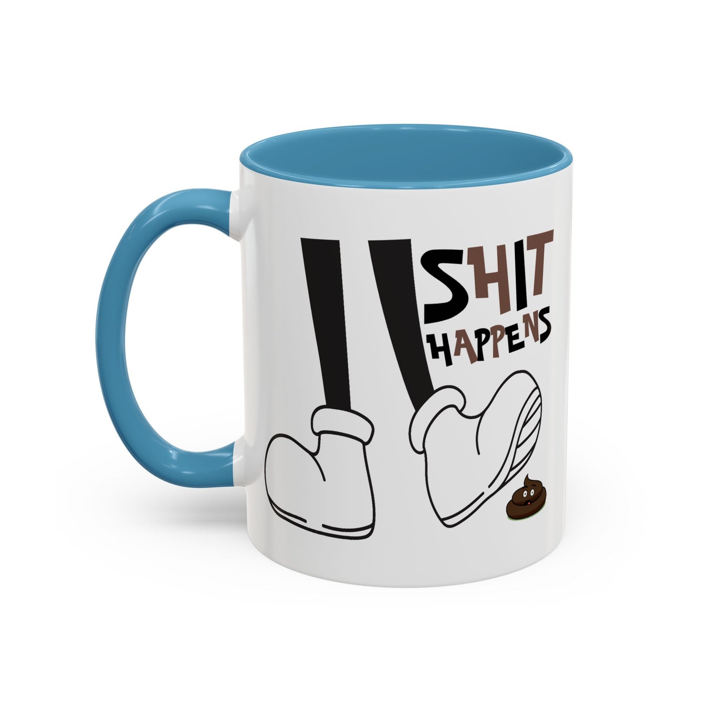 Humor Mug - Shit Happens