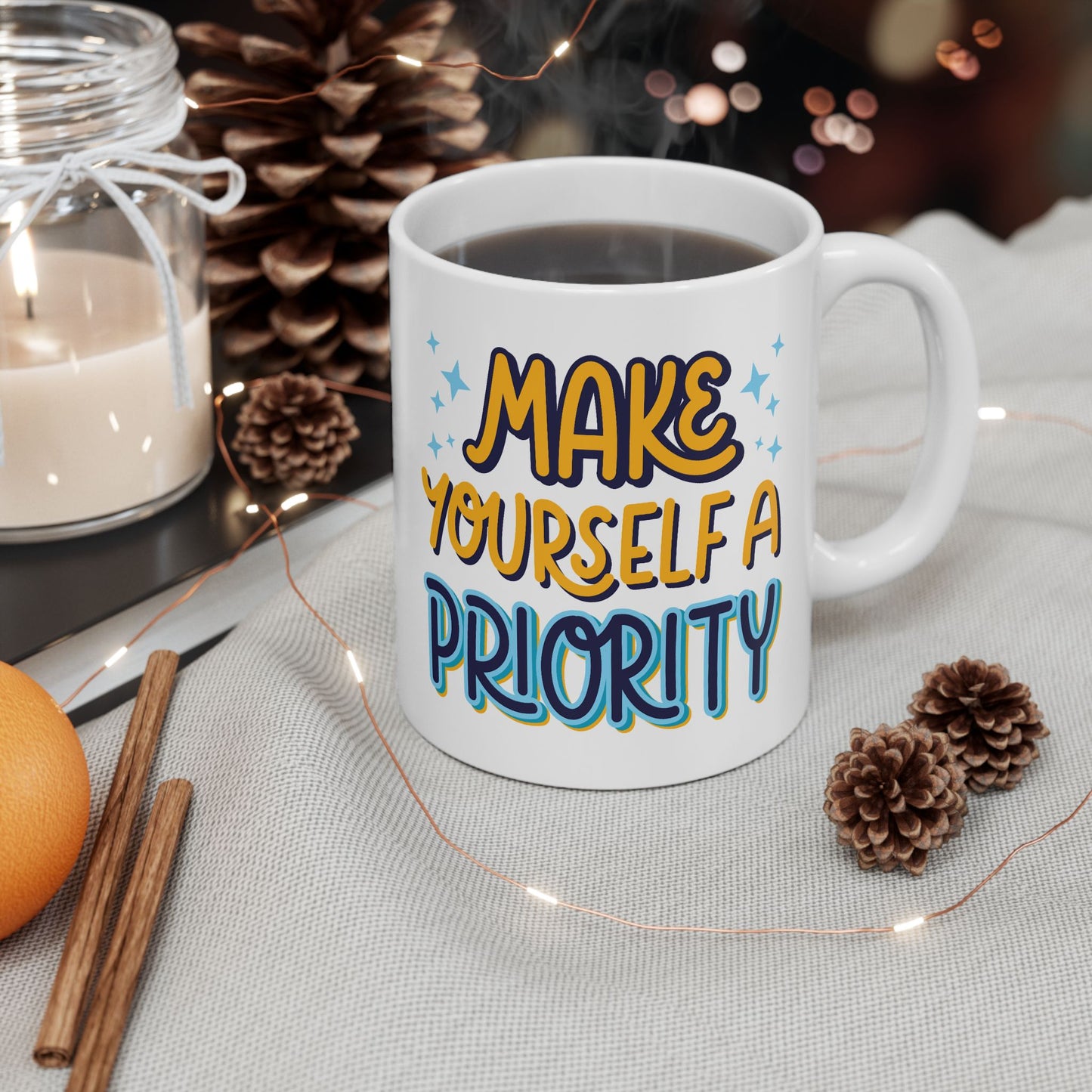 Motivation Mug - Make Yourself A Priority Design