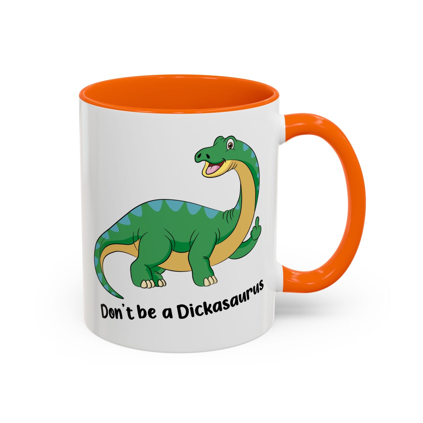 Adult Mug - Don't Be A Dickasaurus