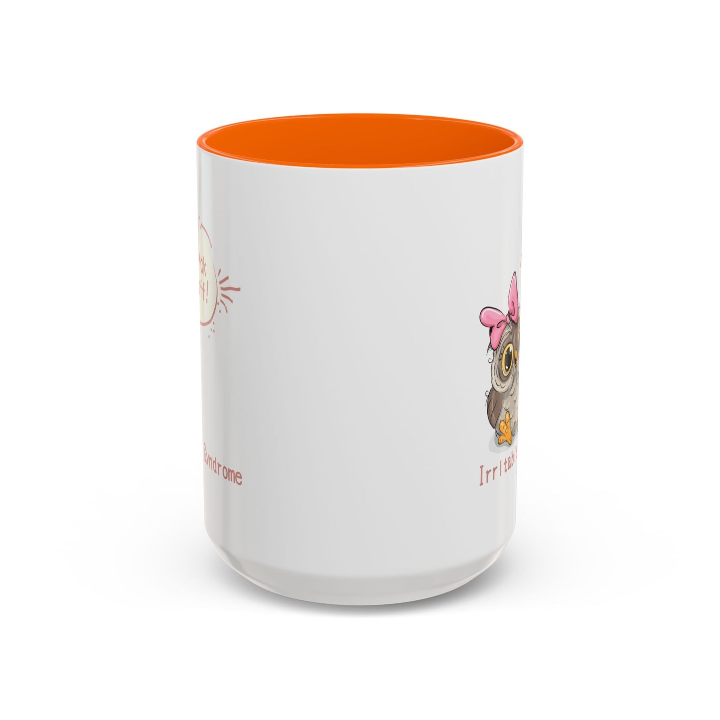 Humor Mug - Irritable Owl Syndrome
