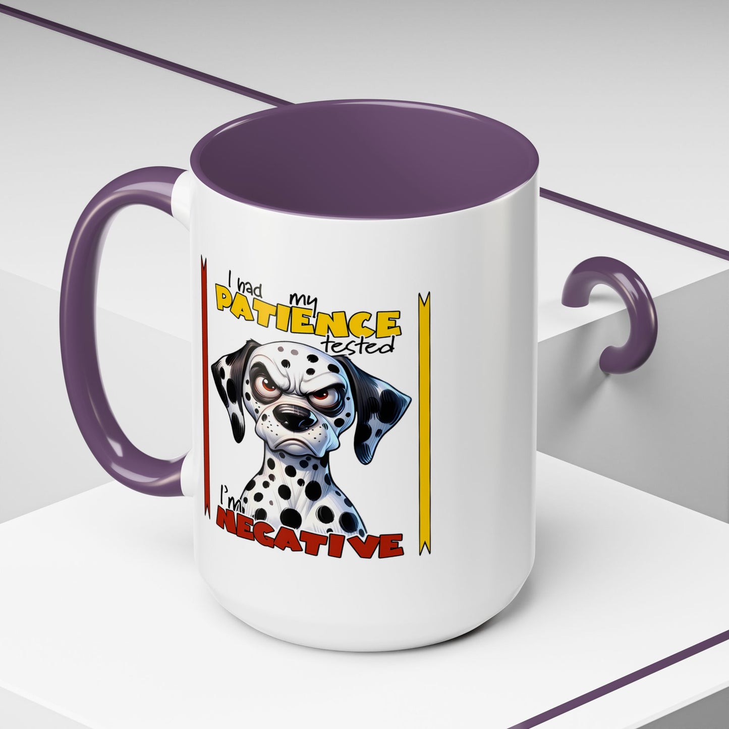 Humor Mug - I Had My Patience Tested