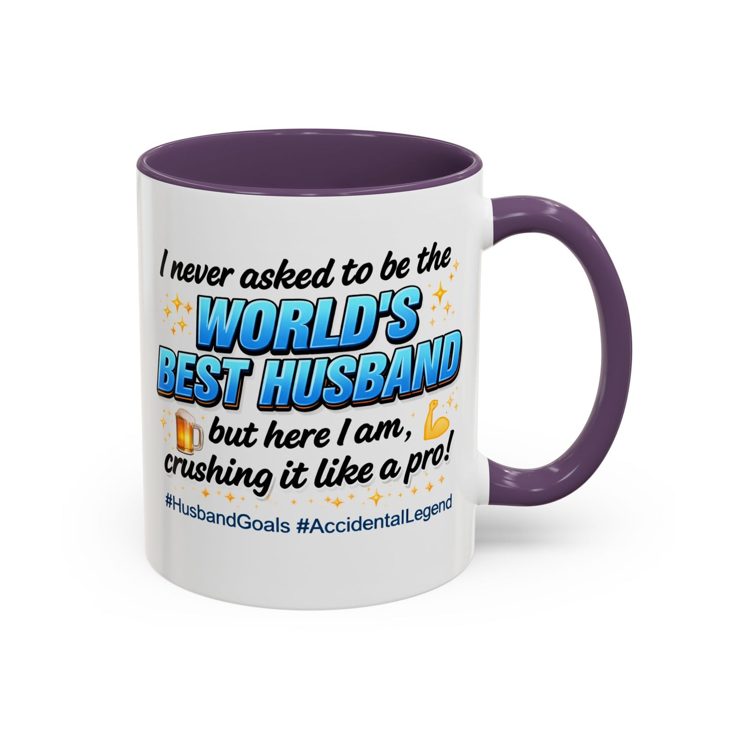 Anniversary Mug - I Never Asked To Be The World's Best Husband