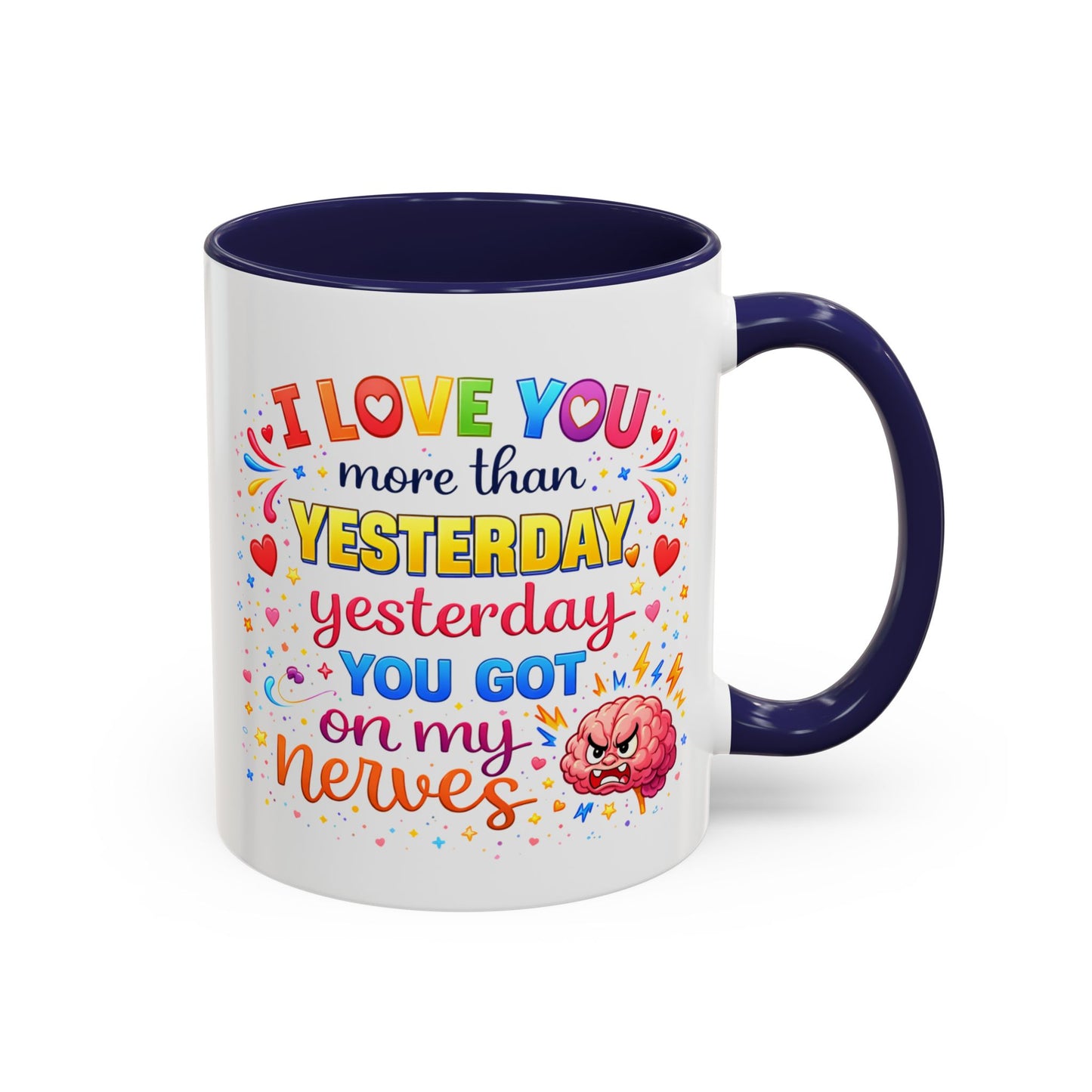 Anniversary Mug - I Love You More Than Yesterday