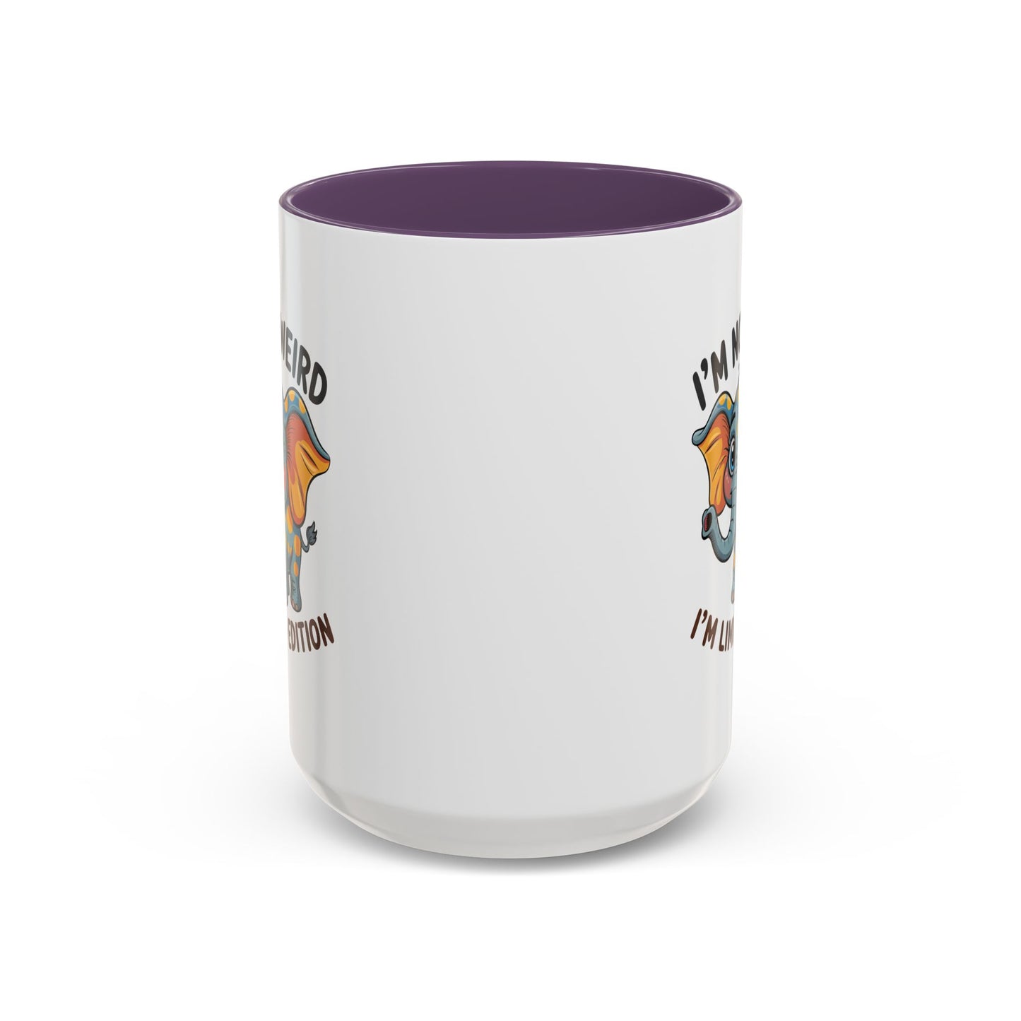 Humor Mug - I'm Not Weird