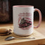 Humor Mug - I'm Not Always