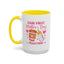 Mother's Day Mug - Our First Mother's Day Girl