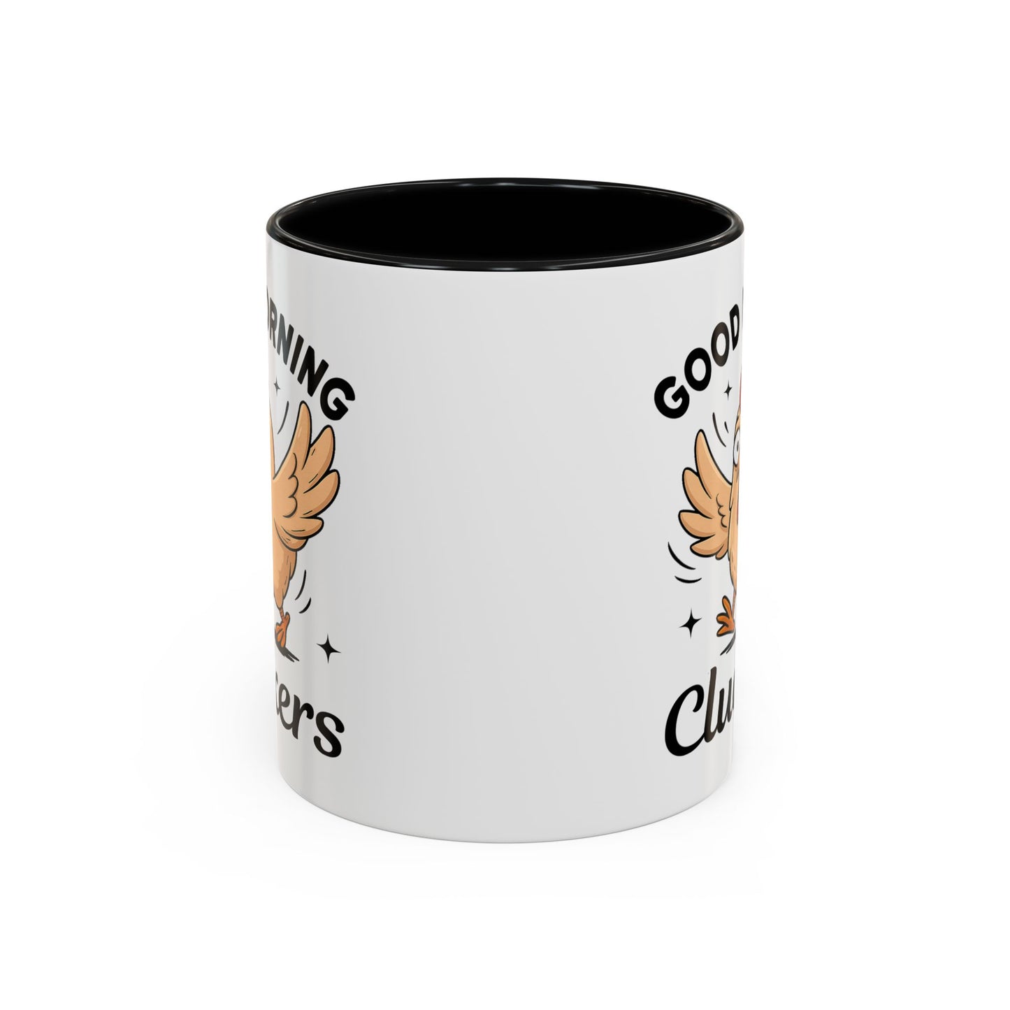 Humor Mug - Good Morning Cluckers