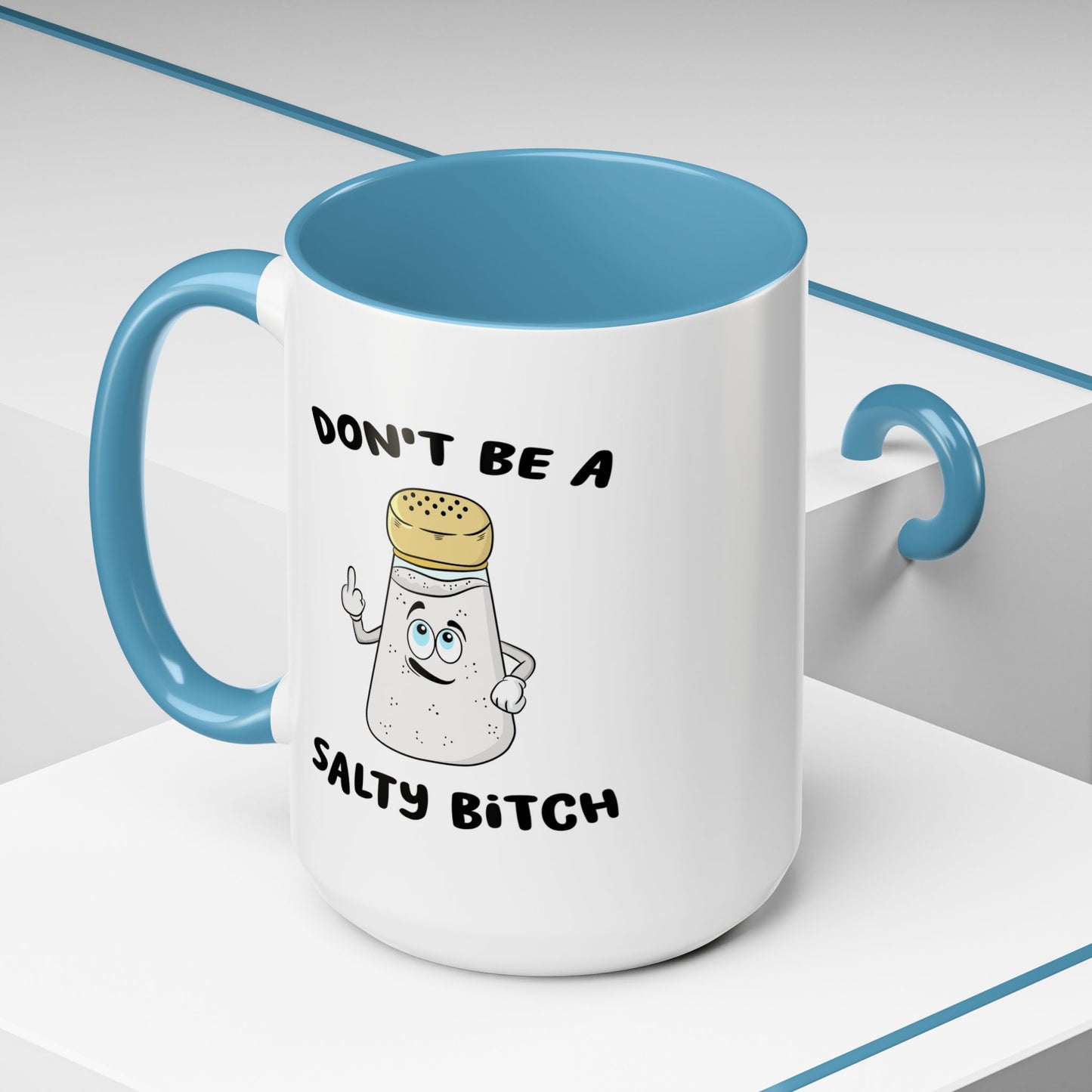 Adult Mug - Don't Be A Salty Bitch