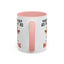 Humor Mug - You're About as Pleasant