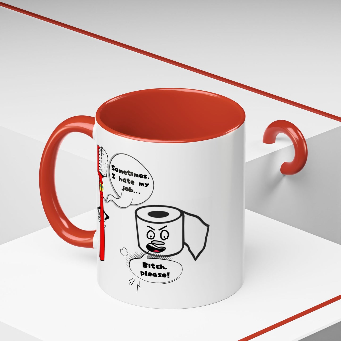Humor Mug - Sometimes I Hate My Job