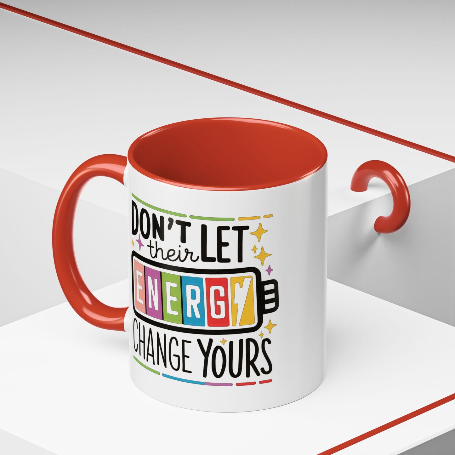 Office Mug - Don't Let Their Energy